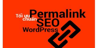Hướng dẫn tối ưu permalink chuẩn Seo cho Wordpress